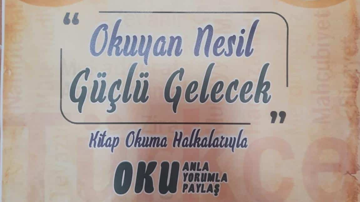 “Okuyan Nesil, Güçlü Gelecek” Projesi Okulumuzda Başladı!